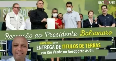 Bolsonaro estará em Rio Verde, GO, para entrega de Títulos de Terra a agricultores no dia 20/04