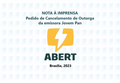 ABERT expressa preocupação sobre ação do MPF contra a Jovem Pan por disseminação de ‘notícias falsas’