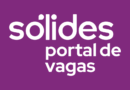 Comece 2024 empregado: Portal de Vagas da Sólides tem mais de 700 vagas em Brasília e cidades do Entorno